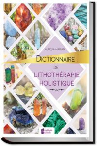 Dictionnaire-de-lithotherapie-holistique