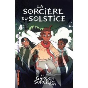 Le-Garcon-sorciere-La-Sorciere-du-Solstice